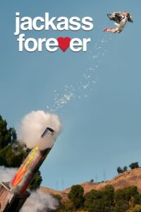 Jackass Forever 2022 11576 Poster.jpg