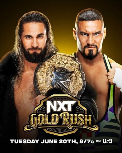 Wwe Nxt Gold Rush Live 6 20 23 June 20th 2023 40914 Poster.jpg